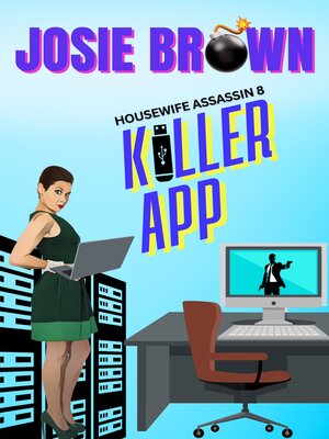 cover image of The Housewife Assassin's Killer App